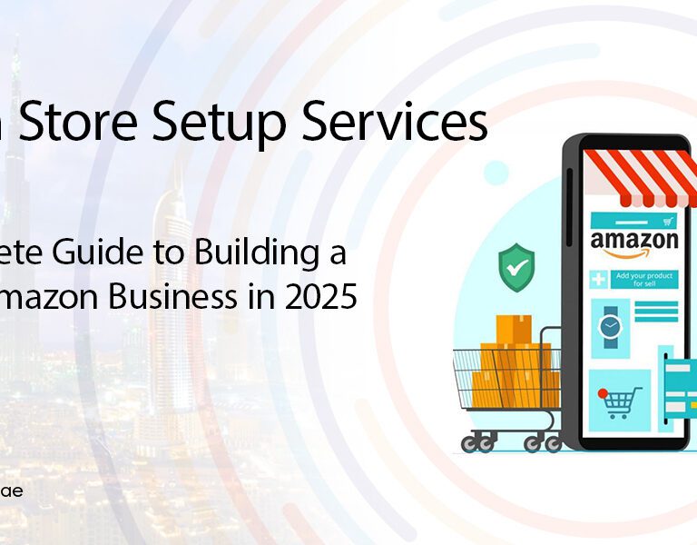 Amazon Store Setup Services Dubai