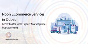 noon-ecommerce-services-in-dubai