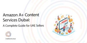 Amazon-A+-content-services-in-Dubai-showcasing-enhanced-product-descriptions-and-visuals
