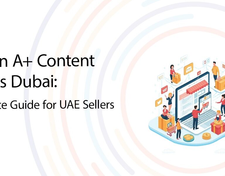 Amazon-A+-content-services-in-Dubai-showcasing-enhanced-product-descriptions-and-visuals