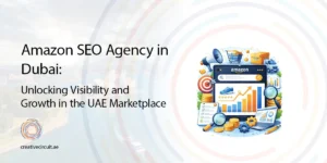 Amazon SEO agency in Dubai,